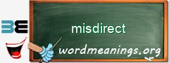 WordMeaning blackboard for misdirect